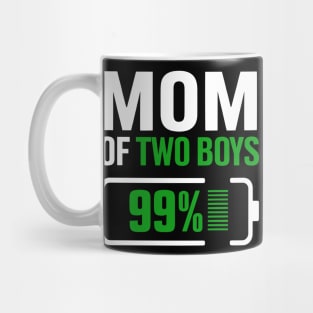 Mom of 2 Boys Funny Parent Mothers Day Fully Charged Battery Mug